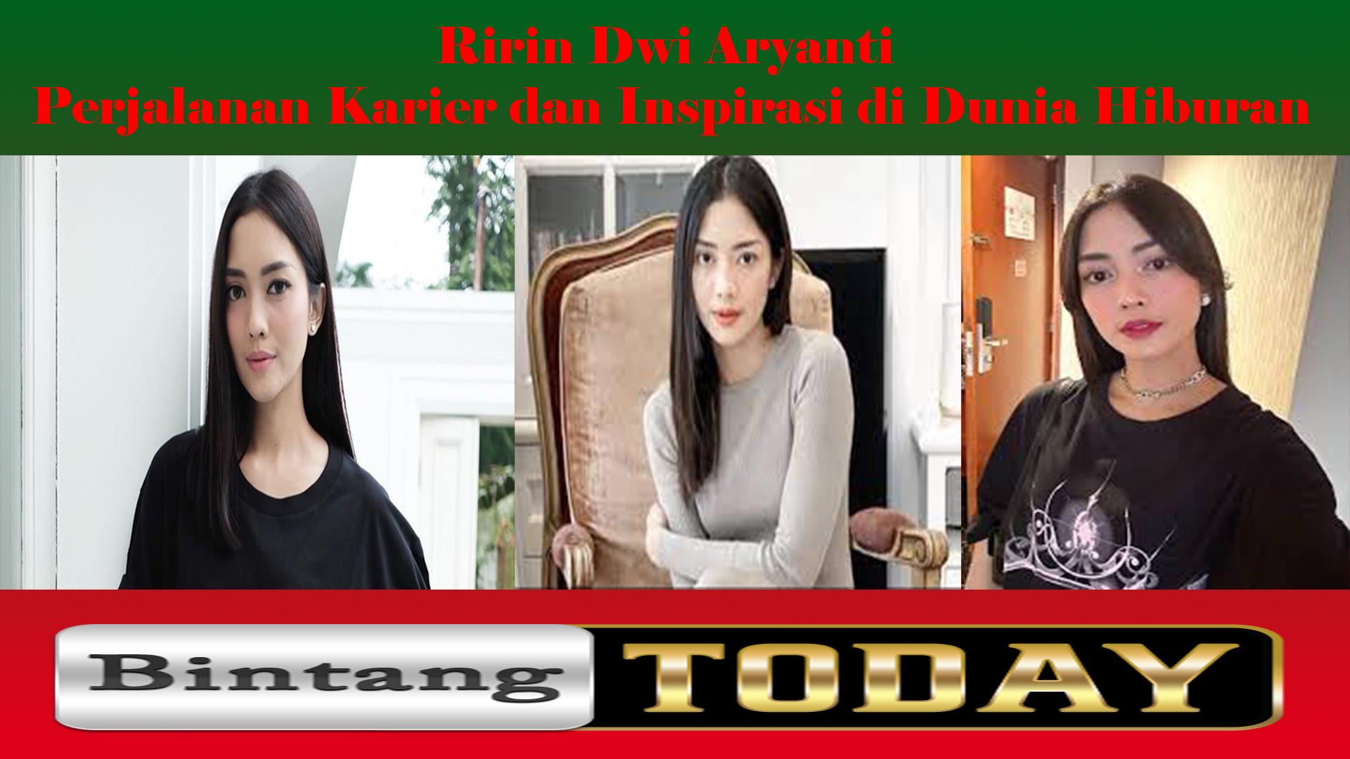 Ririn Dwi Aryanti Perjalanan Karier dan Inspirasi di Dunia Hiburan